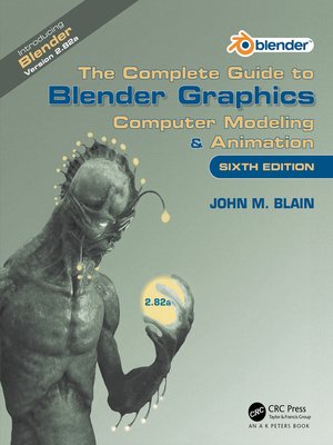 cover image of The Complete Guide to Blender Graphics